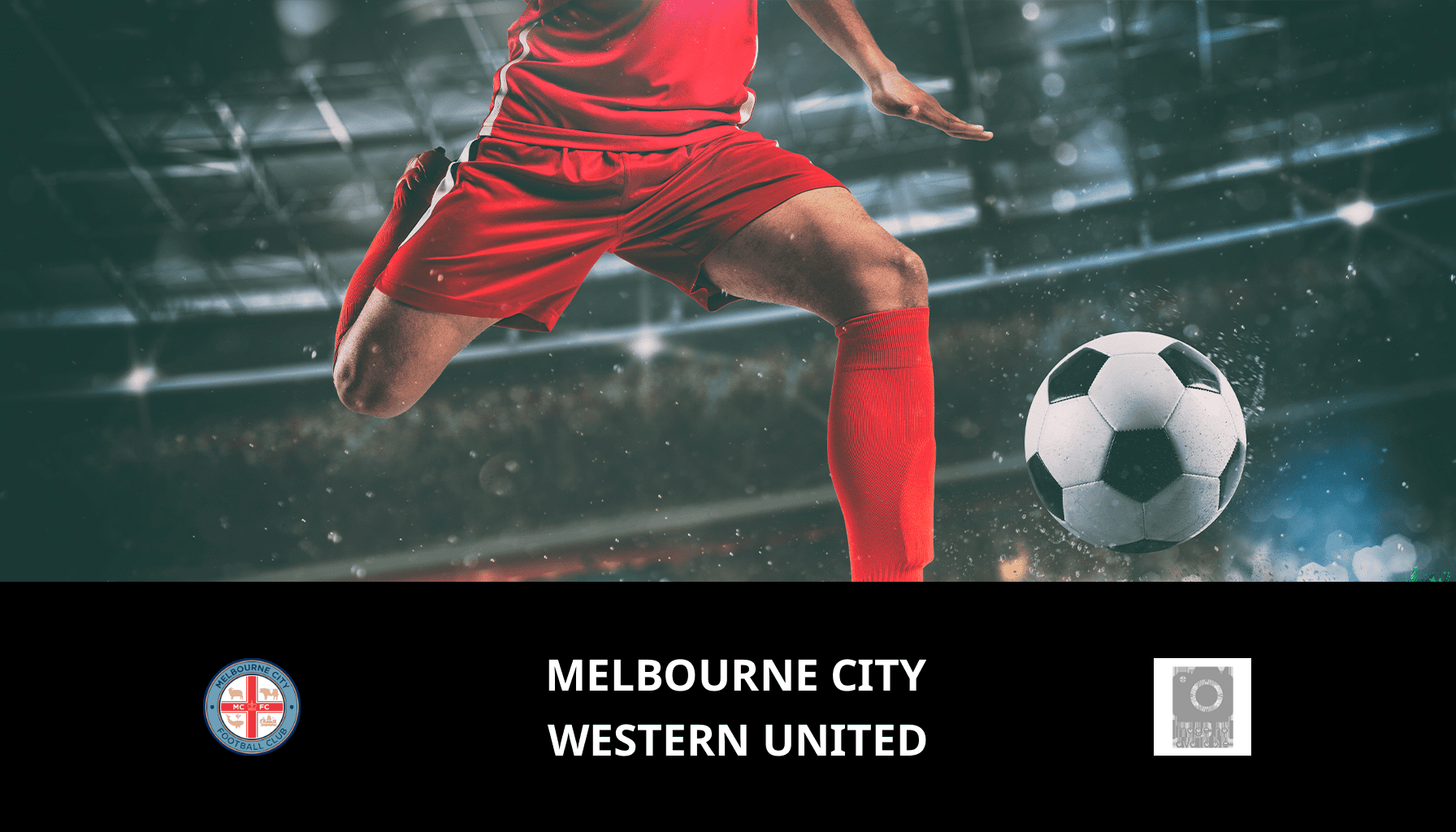 Previsione per Melbourne City VS Western United il 28/04/2024 Analysis of the match